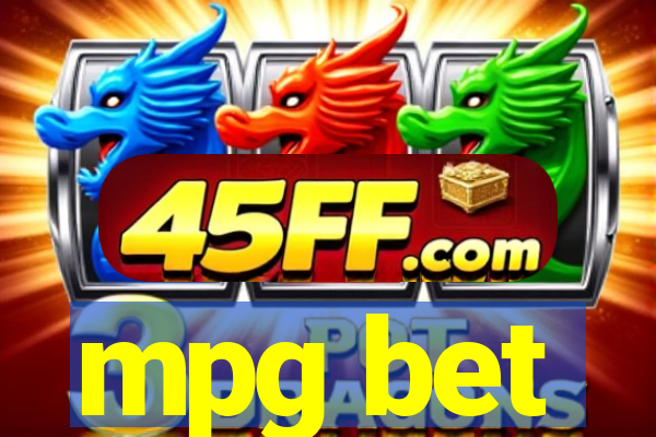 mpg bet